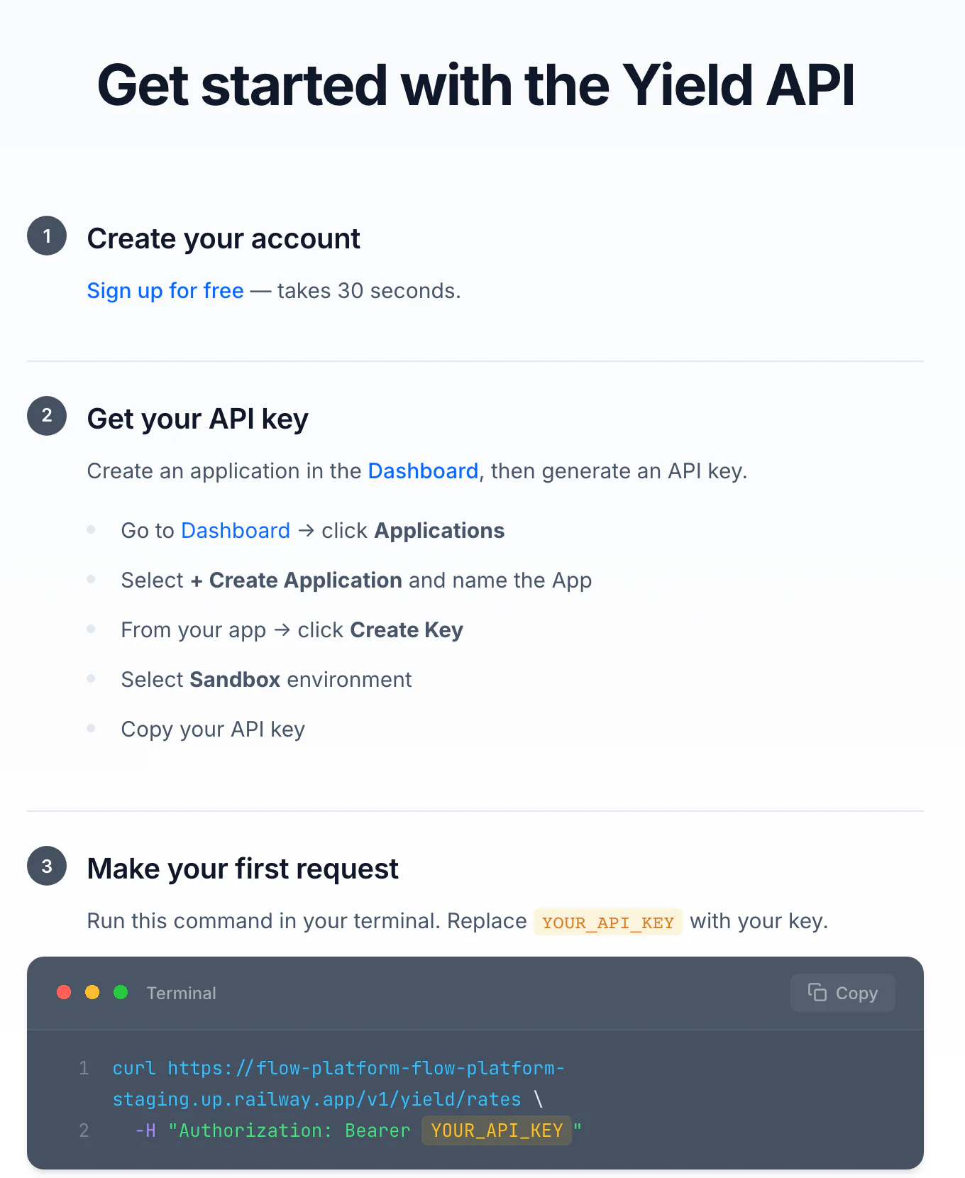 Quickstart steps: create your account, get your API key, make your first request — ending in a copyable curl command